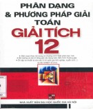 Kỹ năng phân dạng và phương pháp giải toán giải tích 12: Phần 1