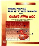 Giới thiệu các phương pháp giải toán Vật lý theo chủ điểm (Tập 2: Quang hình học): Phần 1