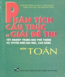 Ôn tập môn Toán - Phân tích cấu trúc và giải đề thi tốt nghiệp THPT và tuyển sinh Đại học, Cao đẳng: Phần 2