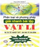 Kỹ năng phân loại và phương pháp giải nhanh bài tập Vật lí: Phần 2