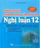 Kỹ năng phân loại và phương pháp làm bài văn nghị luận 12: Phần 2