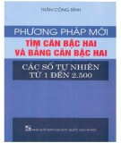 Giới thiệu phương pháp mới tìm căn bậc hai và bảng căn bậc hai các số tự nhiên từ 1 đến 2500: Phần 2