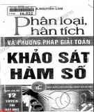 Kỹ năng phân loại, phân tích và phương pháp giải toán (Tập 1: Khảo sát hàm số): Phần 1