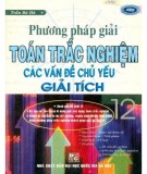 Giới thiệu các phương pháp giải toán trắc nghiệm các vấn đề chủ yếu giải tích 12: Phần 1