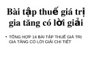 Bài giảng Bài tập Thuế giá trị gia tăng có lời giải