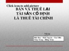 Bài thuyết trình: Bán và thuê lại tài sản cố định là thuê tài chính