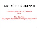 Bài giảng Lịch sử thuế Việt Nam (2015) - Phan Hiển Minh