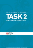IELTS academic & general task 2: How to write at a band 9 level