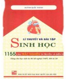 Tổng hợp lý thuyết và bài tập Sinh học - 1155 câu trắc nghiệm di truyền và biến dị: Phần 2