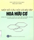 Hóa hữu cơ - Một số câu hỏi và bài tập (In lần thứ 2): Phần 1