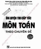 Tổng ôn tập luyện thi cấp tốc môn Toán theo chuyên đề: Phần 1