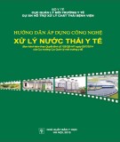 Sổ tay hướng dẫn áp dụng công nghệ xử lý nước thải y tế: Phần 1