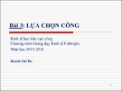 Bài giảng Bài 3: Lựa chọn công - Huỳnh Thế Du