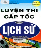 Ôn tập luyện thi cấp tốc môn Lịch sử: Phần 1