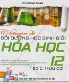 Luyện thi Hóa học - Chuyên đề bồi dưỡng học sinh giỏi Hóa học 12 (Tập 1: Hữu cơ): Phần 2