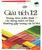 Giải tích 12 - Ôn tập trọng tâm kiến thức và các dạng toán cơ bản thường gặp trong các kì thi: Phần 2