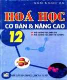 Tổng hợp kiến thức Hóa học cơ bản và nâng cao lớp 12: Phần 2