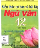 Tổng hợp kiến thức cơ bản và bài tập Ngữ văn 12 (Toàn tập): Phần 2