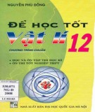 Kiến thức và phương pháp để học tốt Vật lí 12: Phần 1