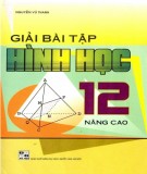 Các phương pháp giải bài tập hình học 12 nâng cao: Phần 1