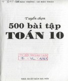 Tuyển chọn và hướng dẫn giải 500 bài tập Toán 10: Phần 1