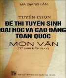 Môn Văn - Tuyển chọn đề thi tuyển sinh Đại học - Cao đẳng toàn quốc: Phần 2