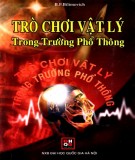 Khám phá các trò chơi Vật lý trong trường phổ thông: Phần 1