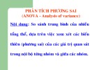 Bài giảng Lý thuyết thống kê: Phân tích phương sai (ANOVA -  Analysis of variance)