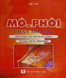 Tổng quan kiến thức về Mô - Phôi (Phần Mô học): Phần 2