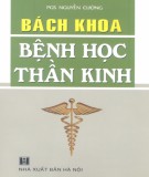 Tìm hiểu về bách khoa bệnh học thần kinh: Phần 2