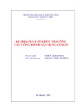 Bài giảng Kế  hoạch và tổ chức thi công các công trình xây dựng cơ bản - ThS.GVC Ngô Văn Dũng