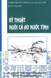 Hướng dẫn kỹ thuật nuôi cá ao nước tĩnh