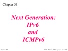 Lecture TCP-IP protocol suite - Chapter 31: Next generation: IPv6 and ICMPv6