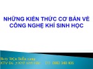 Những kiến thức cơ bản về công nghệ khí sinh học - BS. Trần Tuấn Sang