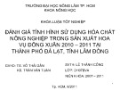 Khóa luận tốt nghiệp: Đánh giá tình hình sử dụng hóa chất nông nghiệp trong sản xuất hoa vụ đông xuân 2010 – 2011 tại thành phố Đà Lạt, tỉnh Lâm Đồng