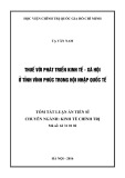 Tóm tắt Luận án Tiến sĩ Kinh tế chính trị: Thuế đối với phát triển kinh tế - xã hội ở tỉnh Vĩnh Phúc trong hội nhập quốc tế