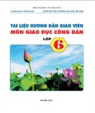 Tài liệu hướng dẫn giáo viên môn Giáo dục công dân lớp 6: Phần 1