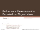 Lecture Managerial accounting (14/e) - Chapter 11: Performance measurement in decentralized organizations