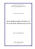 Luận án Tiến sĩ Kinh tế: Quản trị hoạt động tín dụng của các ngân hàng thương mại tại Lào