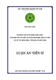 Luận án Tiến sĩ: Nghiên cứu khả năng sản xuất của một số tổ hợp lai giữa dê Boer, Bách Thảo và Cỏ tại Ninh Bình, Yên Bái và Bắc Kạn