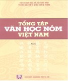 Khám phá tổng tập văn học Nôm Việt Nam - Thơ Nôm Hàn luật (Tập 2: ): Phần 2