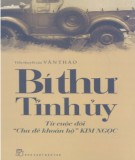 Tiểu thuyết - Bí thư Tỉnh ủy: Phần 1