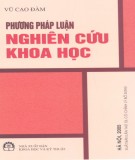 Tìm hiểu phương pháp luận trong nghiên cứu khoa học (Xuất bản lần thứ 13, có chỉnh lý bổ sung): Phần 1