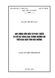 Luận án Tiến sĩ Kinh tế: Huy động vốn đầu tư phát triển cơ sở hạ tầng giao thông đường bộ trên địa bàn tỉnh Hải Dương