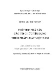 Luận án Tiến sĩ Luật học: Thủ tục phá sản các tổ chức tín dụng theo pháp luật Việt Nam