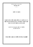 Tóm tắt Luận án Tiến sĩ Nông nghiệp: Nghiên cứu tuyển chọn giống lúa ngắn ngày và biện pháp kỹ thuật thâm canh phục vụ sản xuất tại vùng Duyên hải Nam Trung Bộ