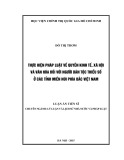 Luận án Tiến sĩ: Thực hiện pháp luật về quyền kinh tế, xã hội và văn hóa đối với người dân tộc thiểu số ở các tỉnh miền núi phía Bắc Việt Nam