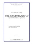 Sáng kiến kinh nghiệm: Sử dụng âm nhạc trong dạy học môn Lịch sử lớp 12, phần lịch sử Việt Nam (1919-1954) tại trường THPH Lý Tự Trọng