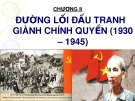 Bài giảng Đường lối cách mạng của Đảng cộng sản Việt Nam: Chương II