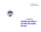 Bài giảng Quản trị học: Chương 1 - TS. Mai Ngọc Anh